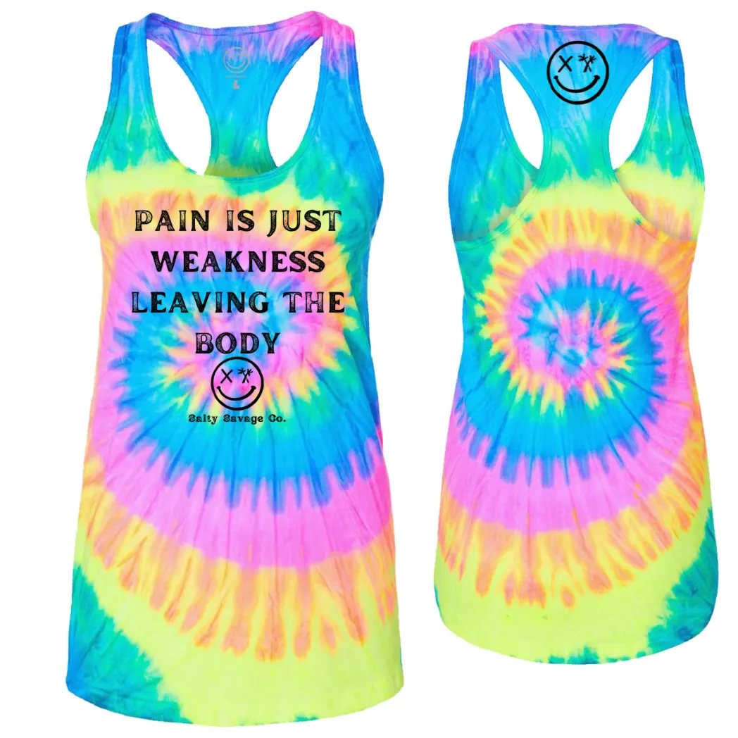 Ladies “Pain Expels Weakness” Racerback Tank | Tie Dye