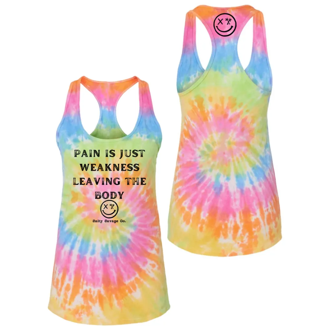 Ladies “Pain Expels Weakness” Racerback Tank | Tie Dye