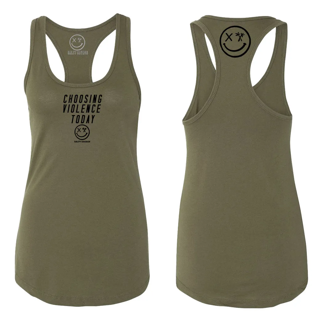 Ladies "Choosing Violence Today" Racerback Tank | Micro