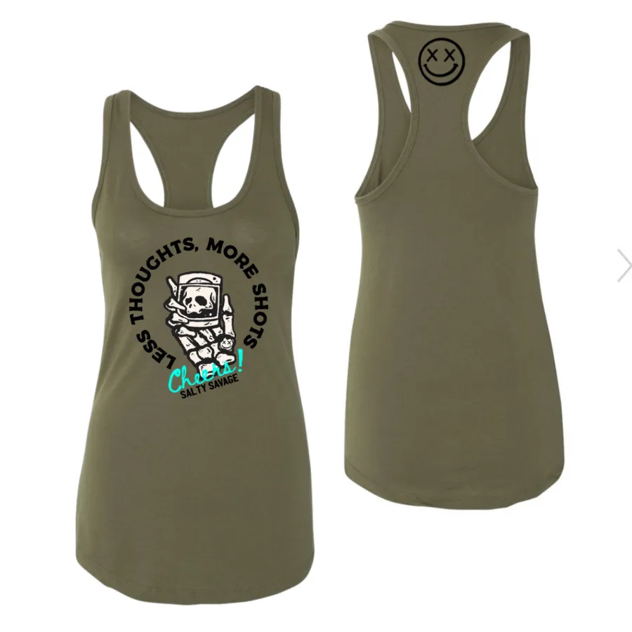 Salty Savage Ladies "LESS THOUGHTS, MORE SHOTS" Racerback Tank