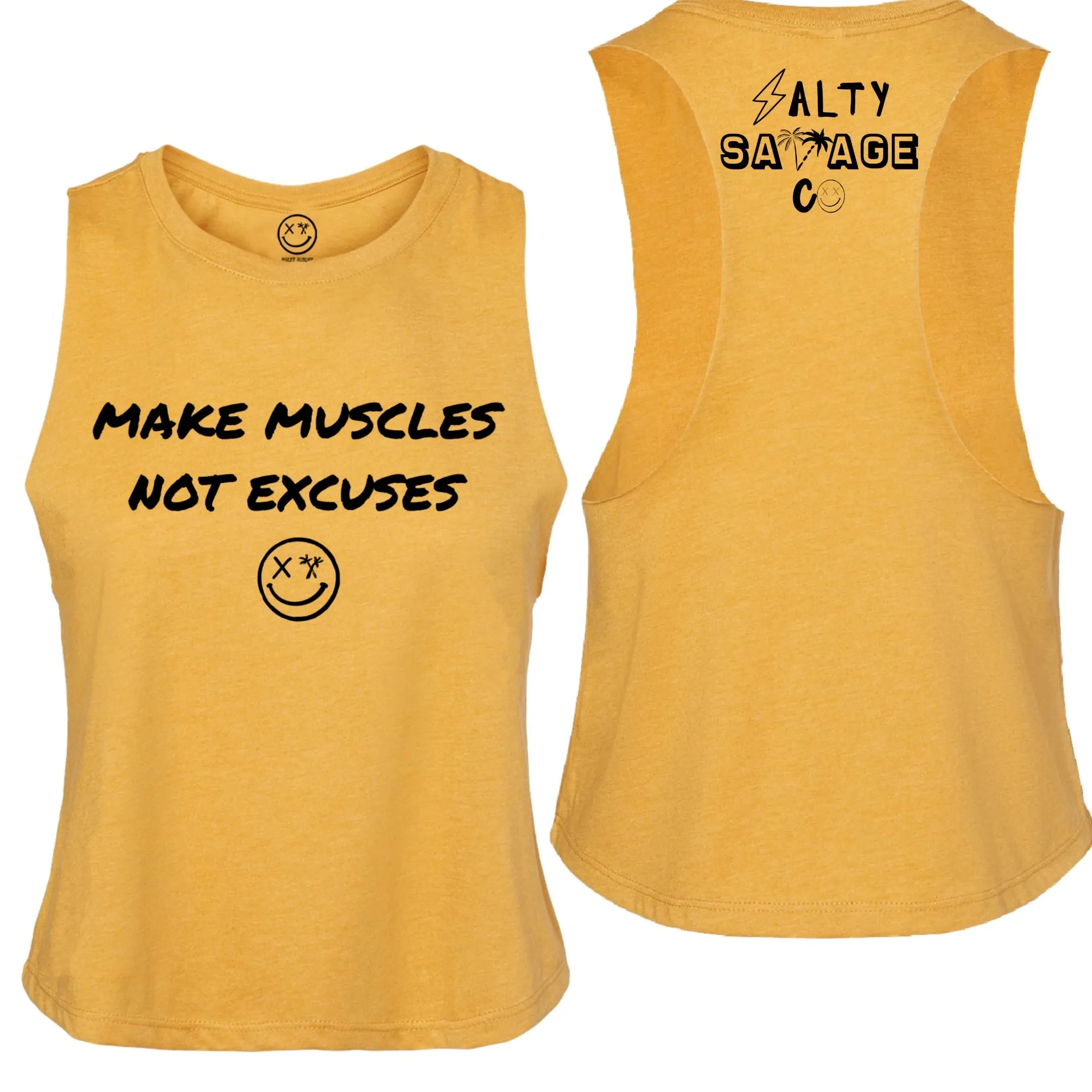 Salty Savage Ladies "MAKE MUSCLES, NOT EXCUSES" Flowy Racerback Crop Tank