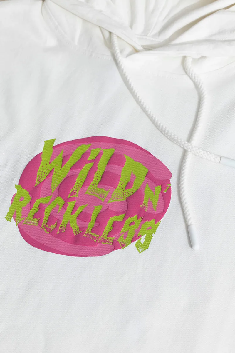 Wild And Reckless White Hoodie